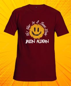 Jason Aldean Try That In A Small Town T Shirt