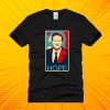 Pierre Poilievre Hope T Shirt