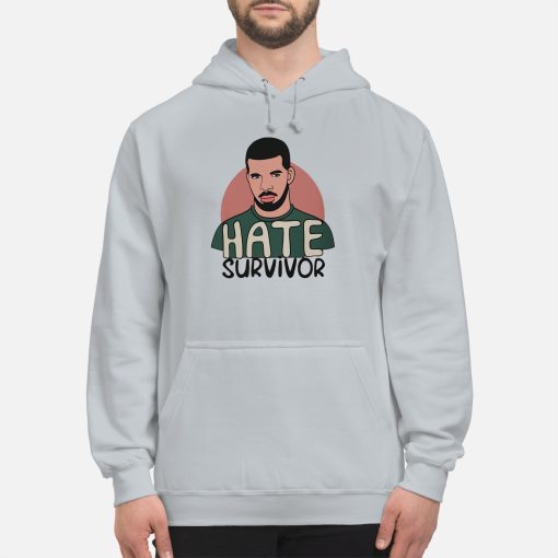 Drake Hate Survivor Hoodie