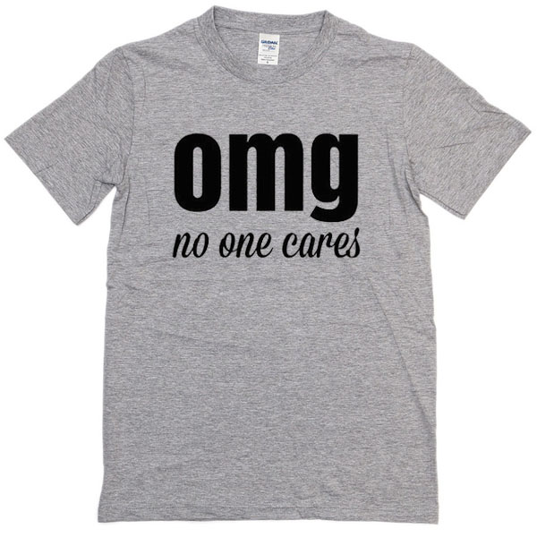 no one cares shirt