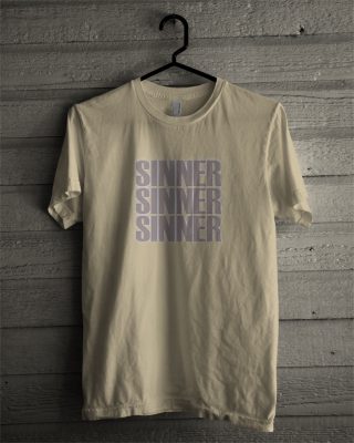 Sinner Sinner Sinner T-Shirt