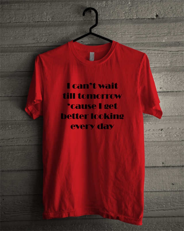 get better today shirt