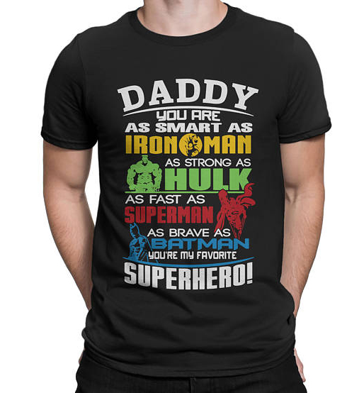 father's day t shirt superhero