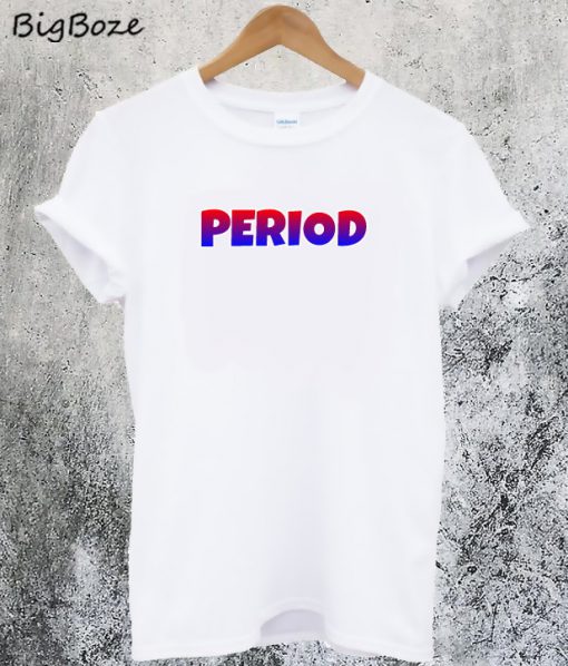 period tee shirt