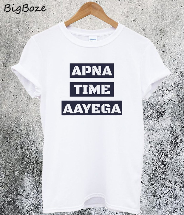 apna time shirt