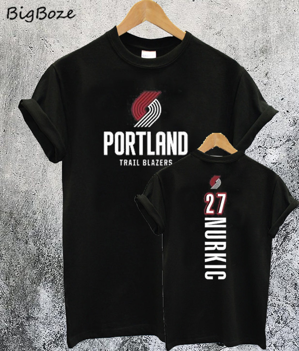 Jusuf Nurkic Portland Trail Blazers T-Shirt