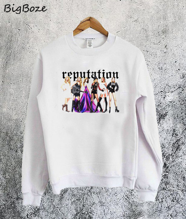 reputation sweatshirt