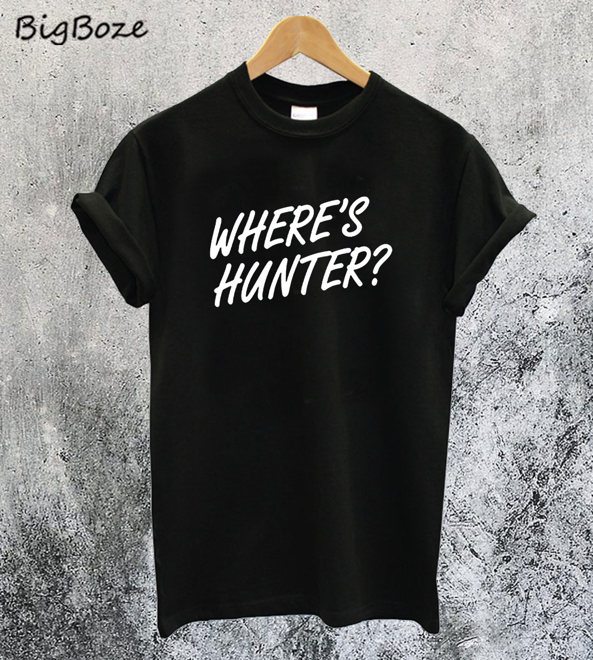 Where's Hunter T-Shirt
